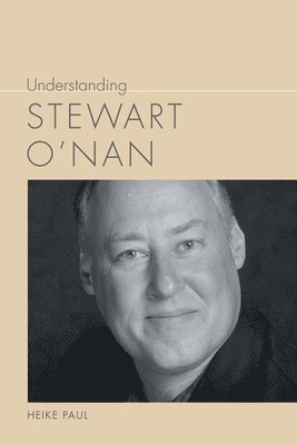 bokomslag Understanding Stewart O'Nan