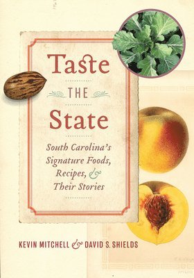 Kevin Mitchell, David S. Shields, David S Shields - Taste the State, Inbunden