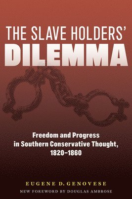 The Slaveholders' Dilemma 1