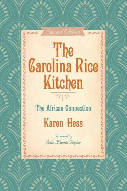 Karen Hess, Martha Hess - Carolina Rice Kitchen, Häftad