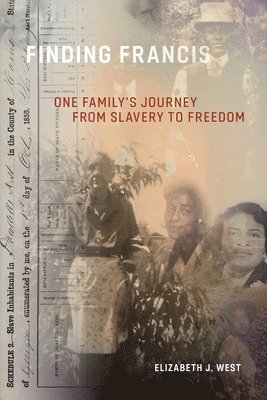 Elizabeth J. West, Elizabeth J West - Finding Francis, Häftad