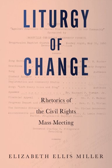 Elizabeth Ellis Miller - Liturgy of Change, Häftad