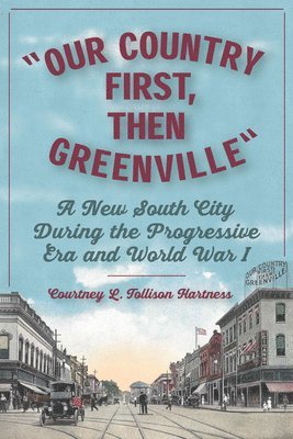 Our Country First, Then Greenville 1