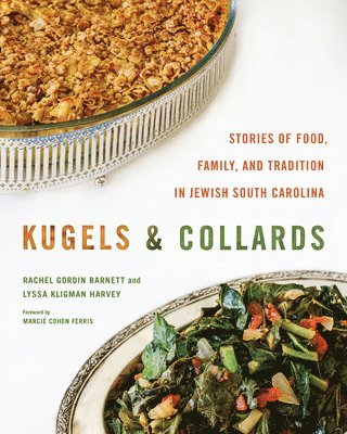 Kugels and Collards 1