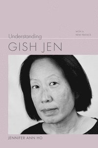 bokomslag Understanding Gish Jen