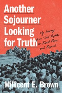 bokomslag Another Sojourner Looking for Truth