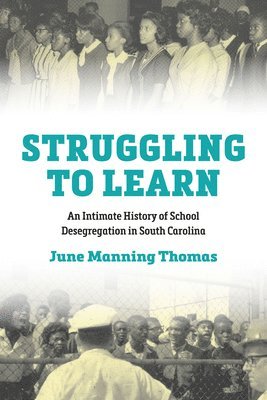June M. Thomas, June M Thomas - Struggling to Learn, Häftad