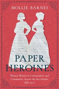 bokomslag Paper Heroines