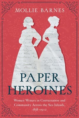 bokomslag Paper Heroines