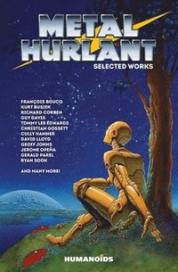 bokomslag Metal Hurlant - Selected Works