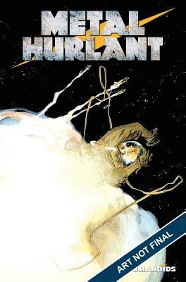 Metal Hurlant - Selected Works