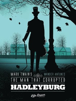 bokomslag Mark Twain's The Man That Corrupted Hadleyburg