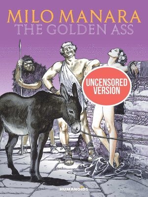 Milo Manara's The Golden Ass 1