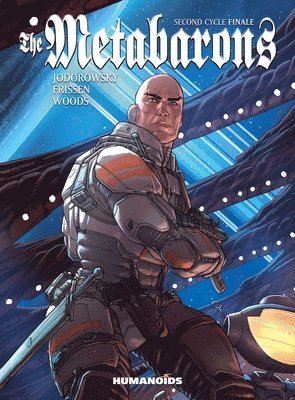 Alejandro Jodorowsky, Jerry Frissen - Metabarons: Second Cycle Finale, Inbunden
