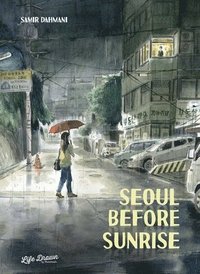 bokomslag Seoul Before Sunrise
