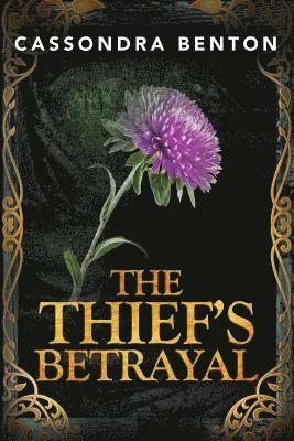 The Thief's Betrayal 1