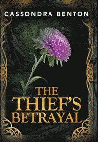 bokomslag The Thief's Betrayal