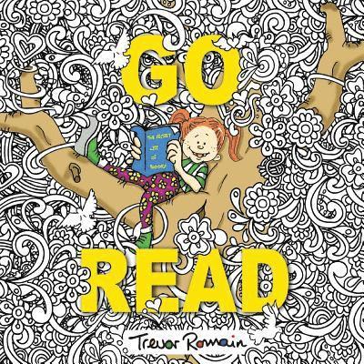 Trevor Romain - Go Read, Häftad