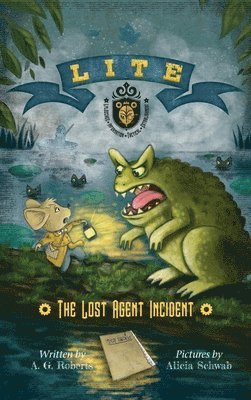 bokomslag Lite: The Lost Agent Incident