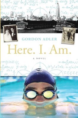 Gordon Adler - Here. I. Am., Häftad