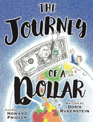 Rubenstein, D: Journey Of A Dollar, Häftad
