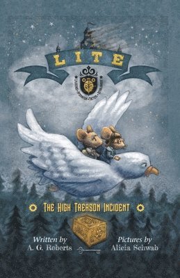 A. Roberts - Lite: The High Treason Incident, Inbunden