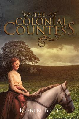 The Colonial Countess 1