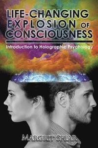 bokomslag Life-Changing Explosion of Consciousness