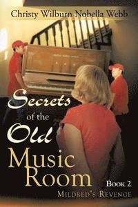 bokomslag Secrets of the Old Music Room