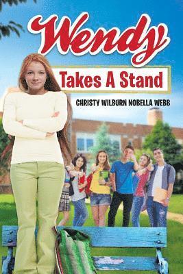 Wendy Takes A Stand 1