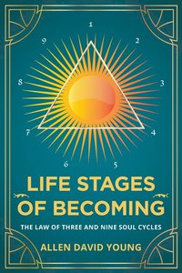 bokomslag Life Stages Of Becoming