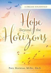 bokomslag Hope Beyond the Horizons