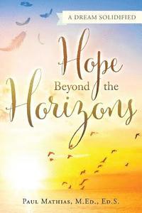 bokomslag Hope Beyond the Horizons