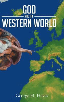 bokomslag God And The Western World