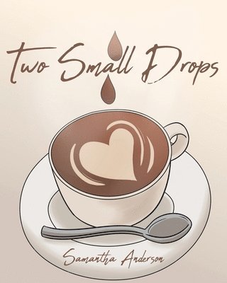 Two Small Drops 1