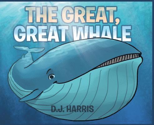 The Great, Great Whale 1