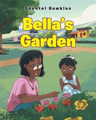 Bella's Garden 1