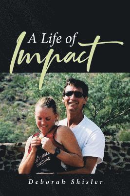 bokomslag A Life of Impact