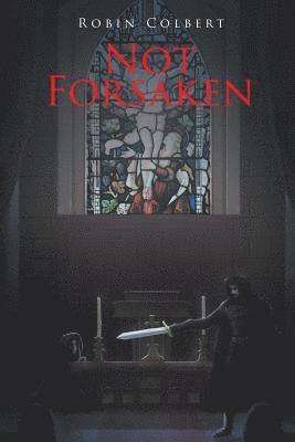 Not Forsaken 1