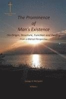 bokomslag Prominence of Man's Existence