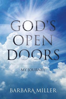 Barbara Miller - God's Open Doors, Häftad
