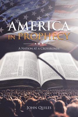 America in Prophecy 1