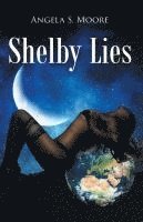 bokomslag Shelby Lies
