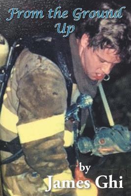 James Ghi - From the Ground Up, Häftad