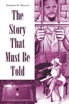 bokomslag Story That Must Be Told