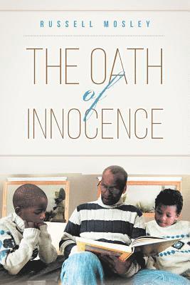 The Oath of Innocence 1