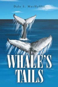 bokomslag Whale's Tails
