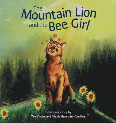 bokomslag Mountain Lion and the Bee Girl
