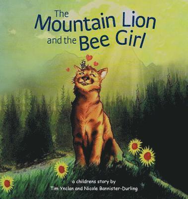 The Mountain Lion and the Bee Girl 1