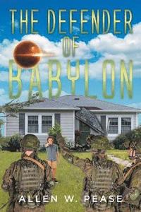 bokomslag Defender of Babylon